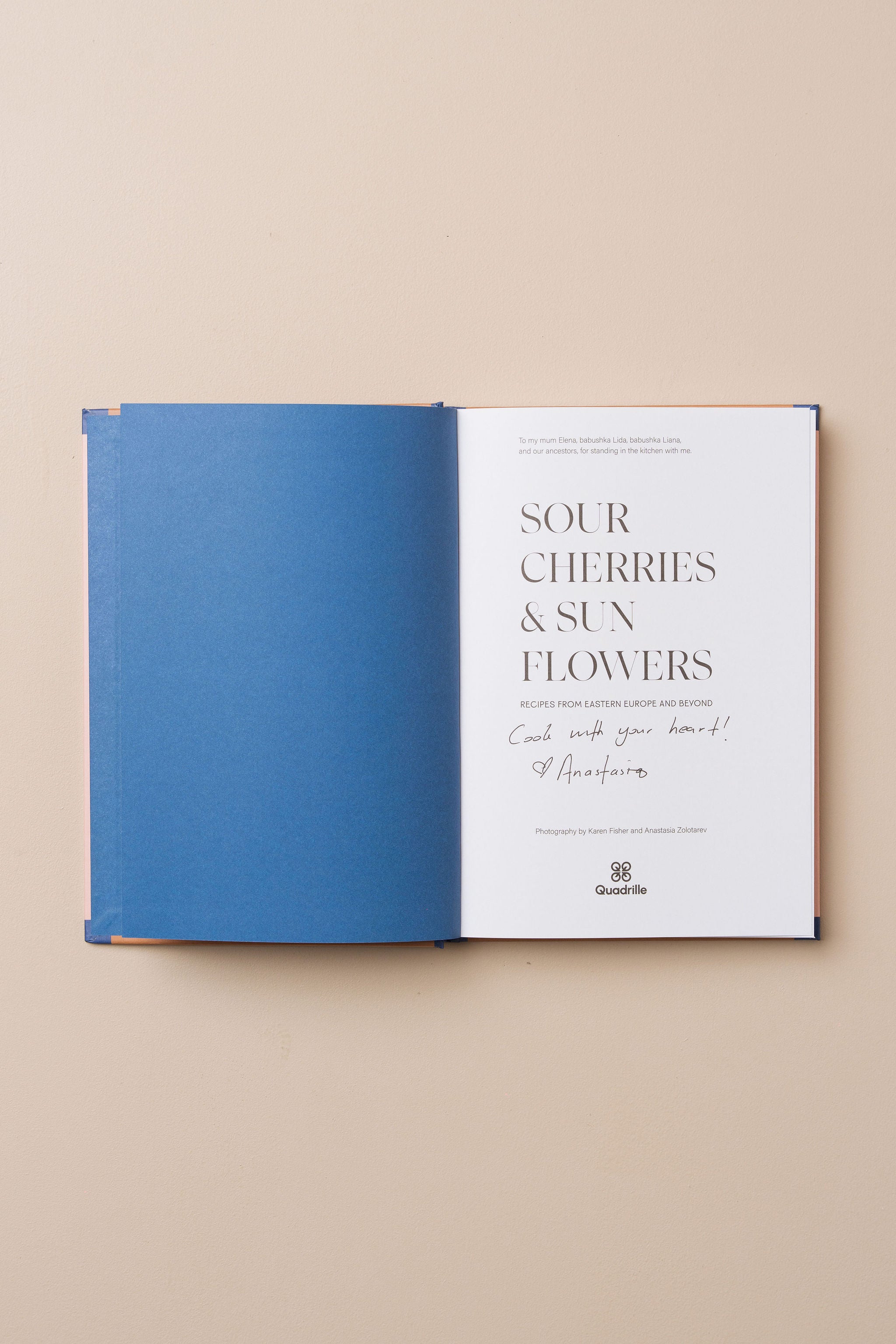 SIGNED COPY: Sour Cherries and Sunflowers | Anastasia Zolotarev - - - Thames and Hudson - Saardé.