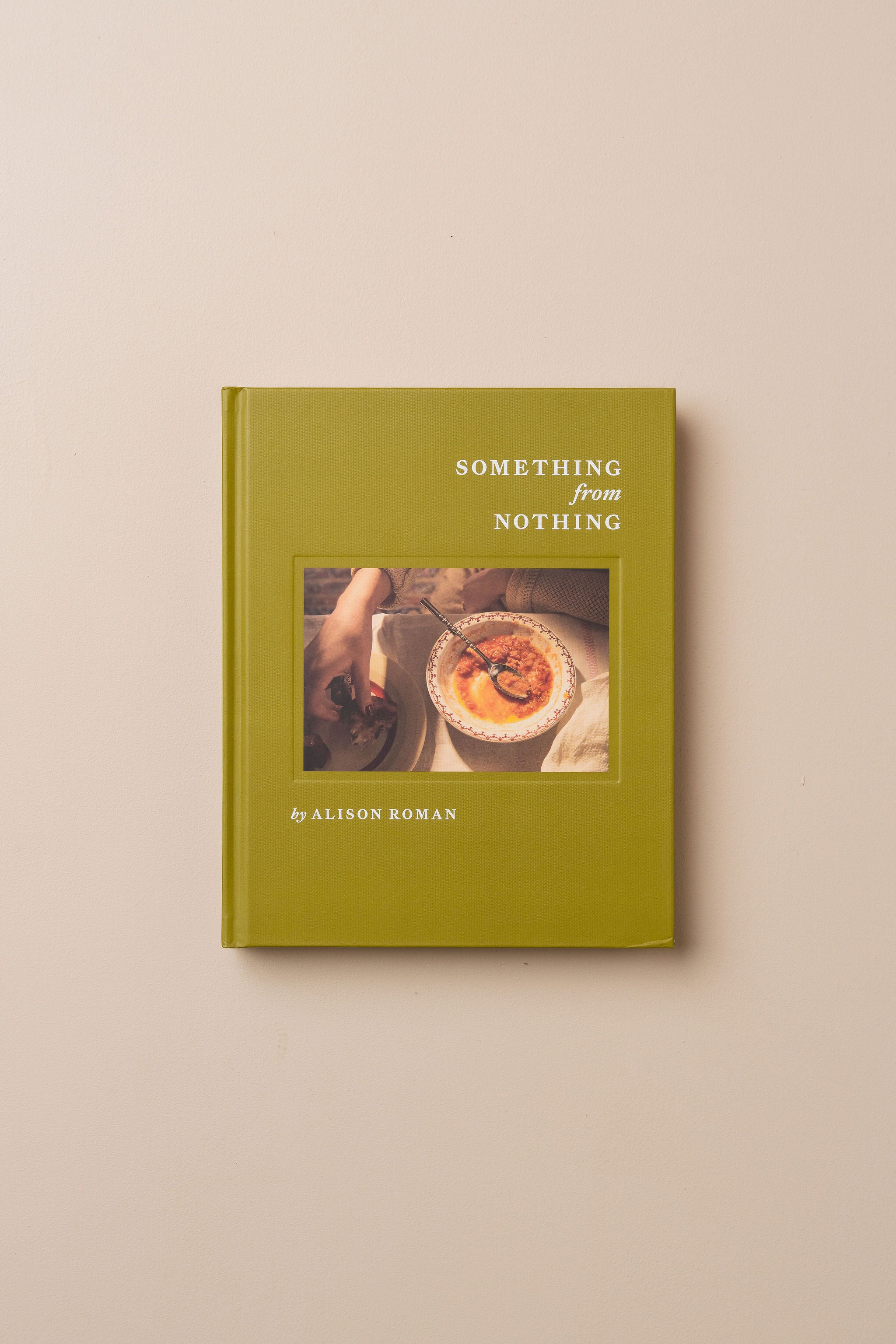 Something from Nothing - Alison Roman - - - Hardie Grant Gift - Saardé.