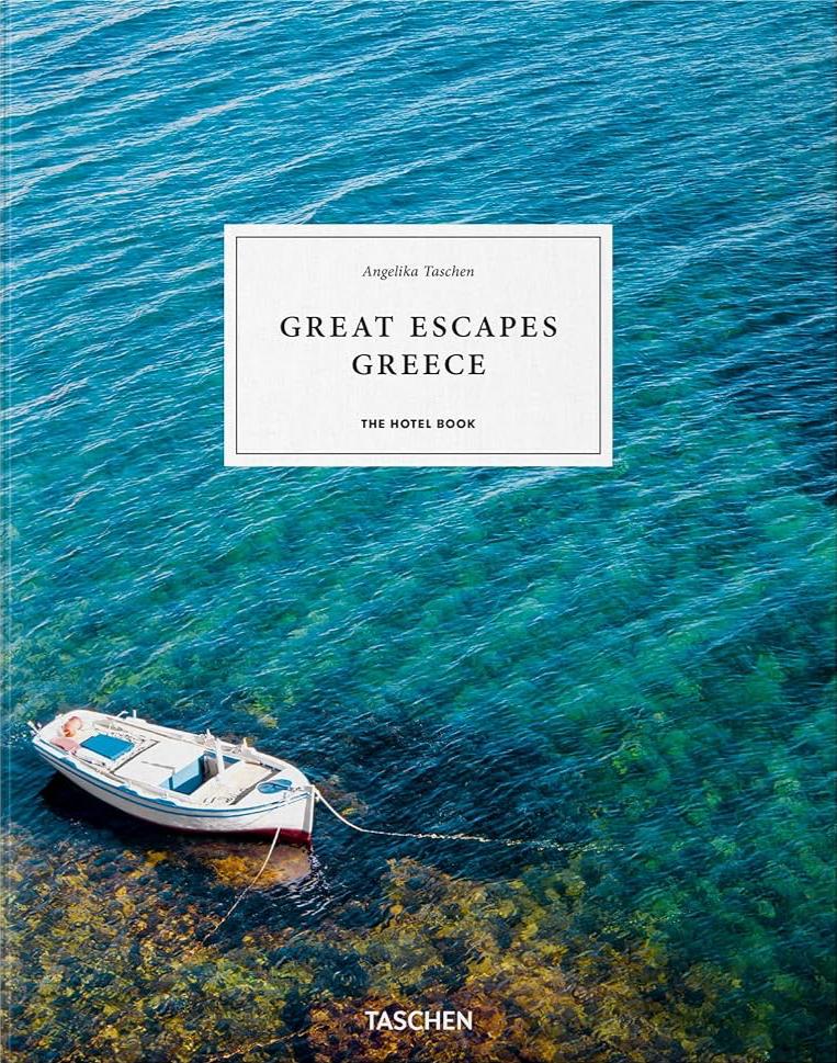Great Escapes Greece. The Hotel Book - - - Thames and Hudson - Saardé.