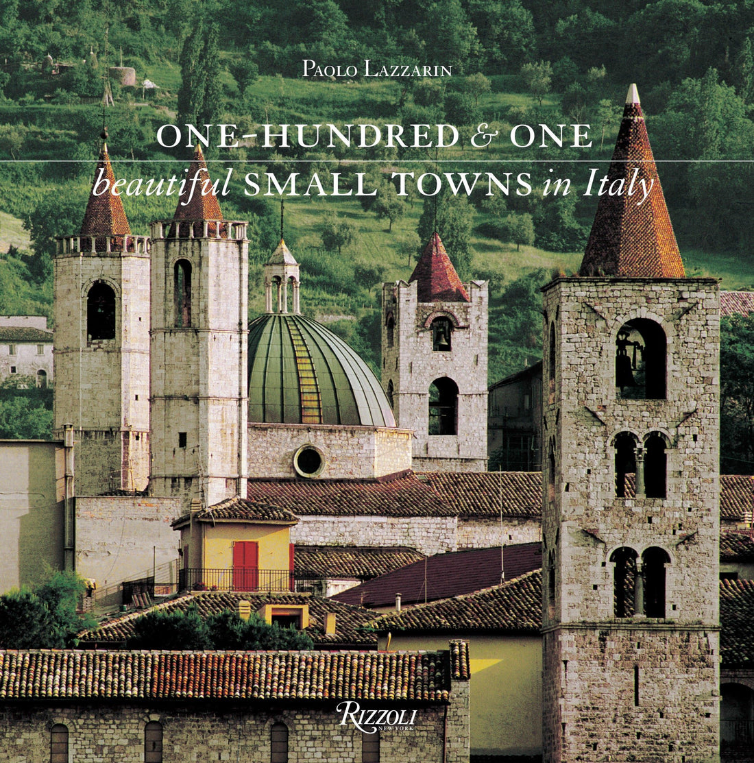 One Hundred and One Beautiful Small Towns in Italy - - - Hardie Grant Gift - Saardé.