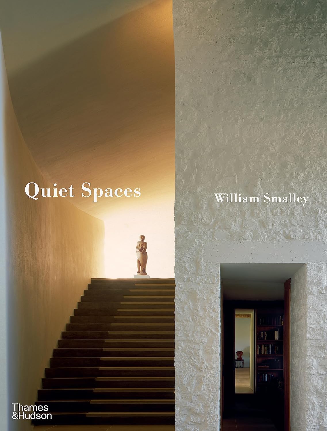 Quiet Spaces - - - Thames and Hudson - Saardé.