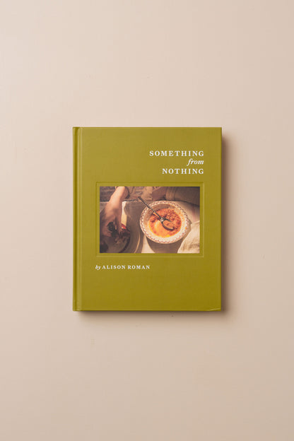 Something from Nothing - Alison Roman - - - Hardie Grant Gift - Saardé.