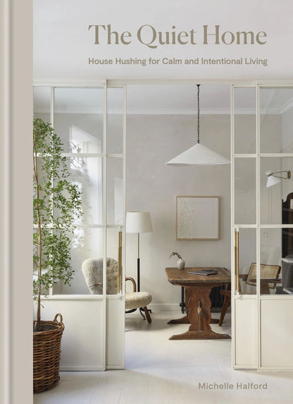 The Quiet Home - - - Hardie Grant Gift - Saardé.