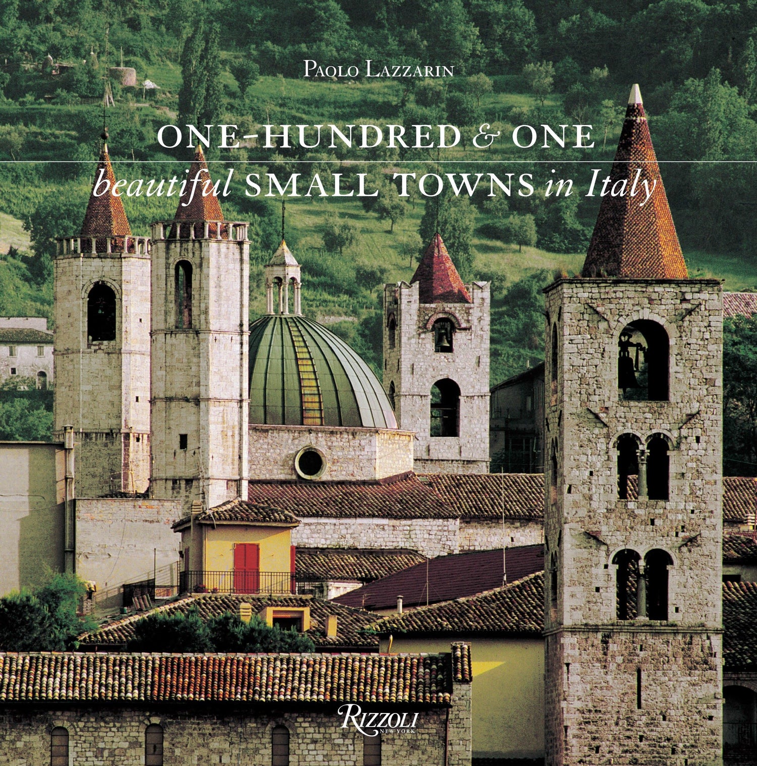 One Hundred and One Beautiful Small Towns in Italy - - - Hardie Grant Gift - Saardé.