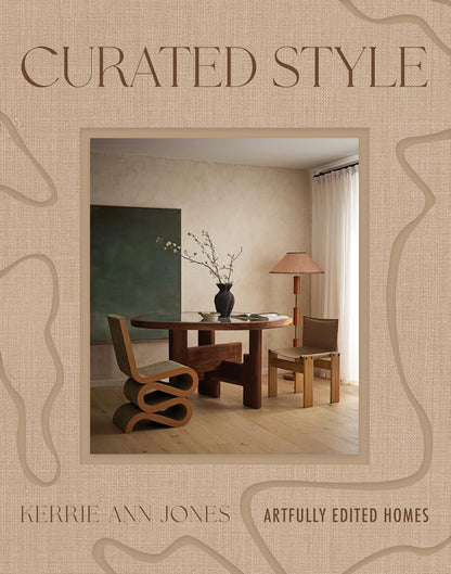Curated Style: Artfully Edited Homes - - - Thames and Hudson - Saardé.